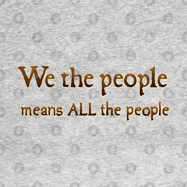 We the People by SnarkCentral